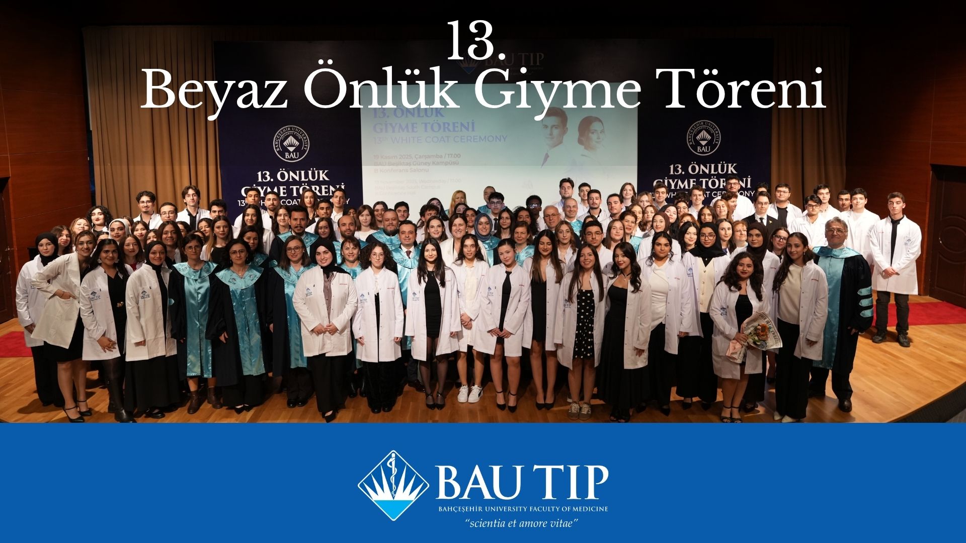BAU Tıp & 13. Beyaz Önlük Giyme Töreni Gerçekleşti
